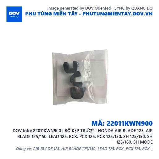 22011KWN900 | BỘ KẸP TRƯỢT | HONDA AIR BLADE 125, AIR BLADE 125/150, LEAD 125, PCX, PCX 125, PCX 125/150, SH 125/150, SH 125/160, SH MODE — 22011KWN900