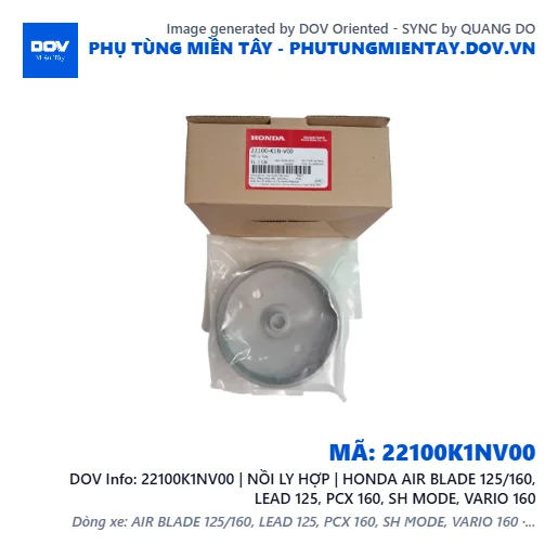 22100K1NV00 | NỒI LY HỢP | HONDA AIR BLADE 125/160, LEAD 125, PCX 160, SH MODE, VARIO 160 — 22100K1NV00