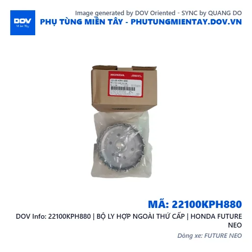 22100KPH880 | BỘ LY HỢP NGOÀI THỨ CẤP | HONDA FUTURE NEO — 22100KPH880