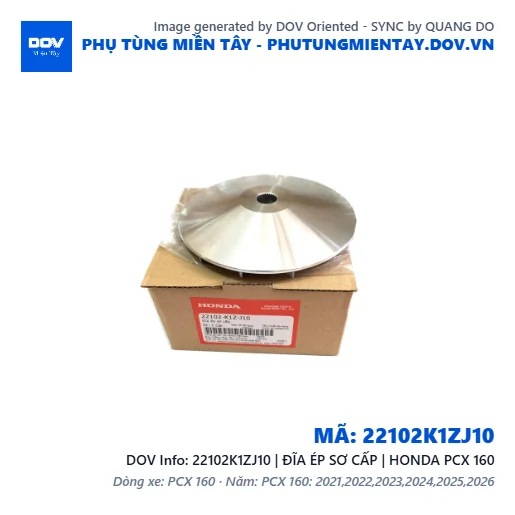 22102K1ZJ10 | ĐĨA ÉP SƠ CẤP | HONDA PCX 160 — 22102K1ZJ10