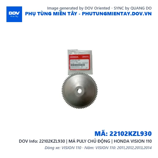 22102KZL930 | MÁ PULY CHỦ ĐỘNG | HONDA VISION 110 — 22102KZL930