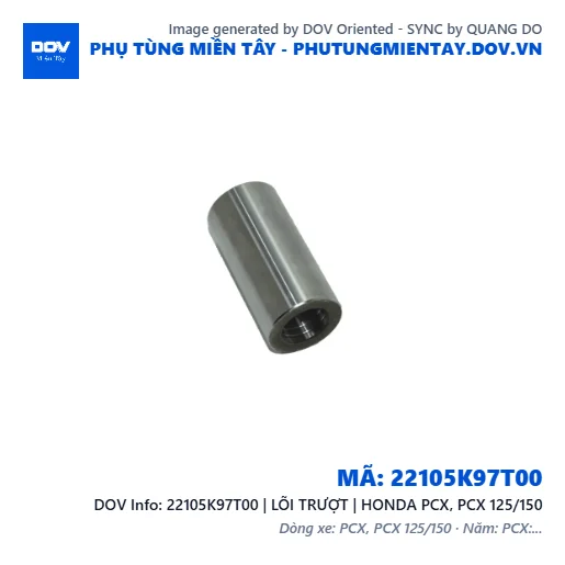 22105K97T00 | LÕI TRƯỢT | HONDA PCX, PCX 125/150 — 22105K97T00