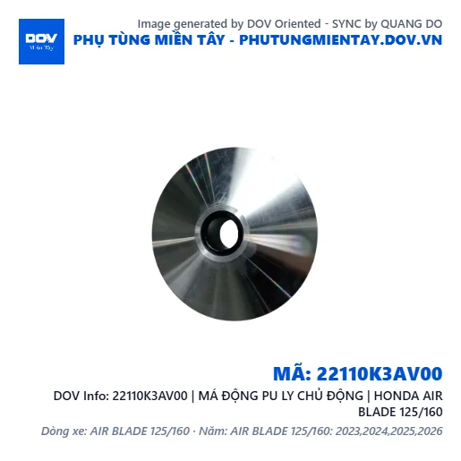 22110K3AV00 | MÁ ĐỘNG PU LY CHỦ ĐỘNG | HONDA AIR BLADE 125/160 — 22110K3AV00