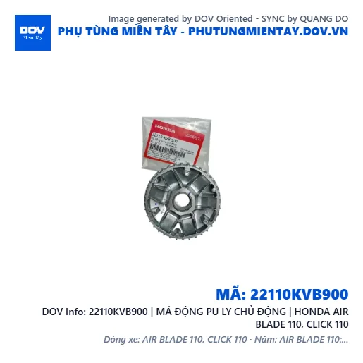 22110KVB900 | MÁ ĐỘNG PU LY CHỦ ĐỘNG | HONDA AIR BLADE 110, CLICK 110 — 22110KVB900