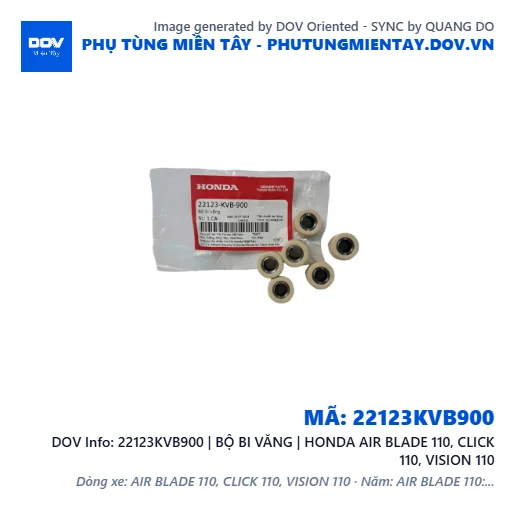 22123KVB900 | BỘ BI VĂNG | HONDA AIR BLADE 110, CLICK 110, VISION 110 — 22123KVB900