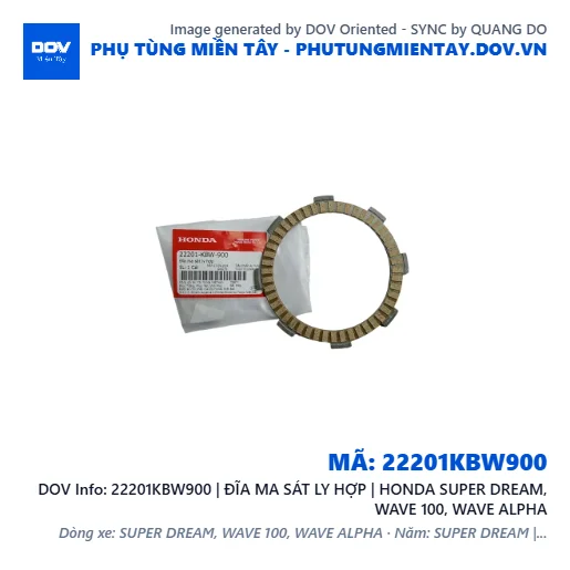 22201KBW900 | ĐĨA MA SÁT LY HỢP | HONDA SUPER DREAM, WAVE 100, WAVE ALPHA — 22201KBW900