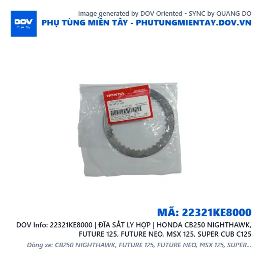 22321KE8000 | ĐĨA SẮT LY HỢP | HONDA CB250 NIGHTHAWK, FUTURE 125, FUTURE NEO, MSX 125, SUPER CUB C125 — 22321KE8000