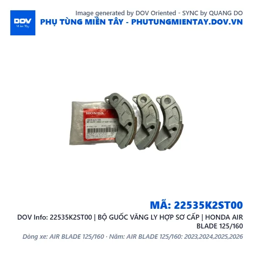 22535K2ST00 | BỘ GUỐC VĂNG LY HỢP SƠ CẤP | HONDA AIR BLADE 125/160 — 22535K2ST00