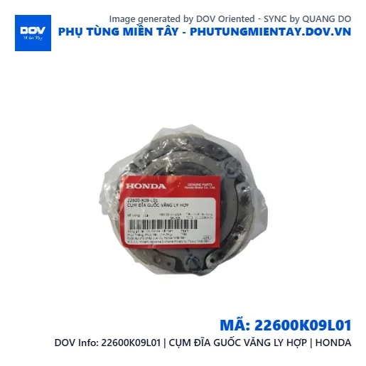 22600K09L01 | CỤM ĐĨA GUỐC VĂNG LY HỢP | HONDA  — 22600K09L01