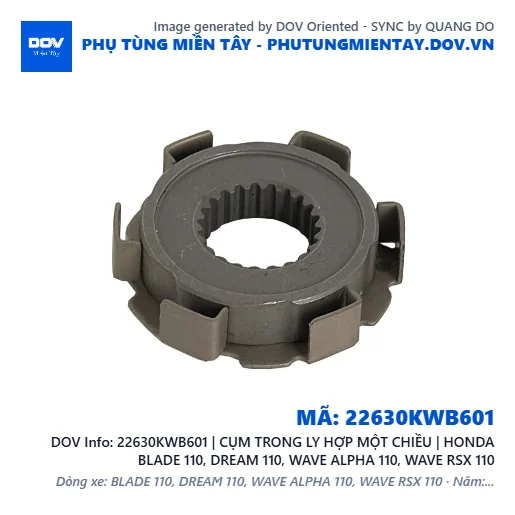 22630KWB601 | CỤM TRONG LY HỢP MỘT CHIỀU | HONDA BLADE 110, DREAM 110, WAVE ALPHA 110, WAVE RSX 110 — 22630KWB601