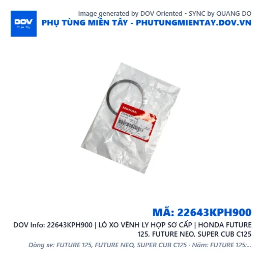 22643KPH900 | LÒ XO VÊNH LY HỢP SƠ CẤP | HONDA FUTURE 125, FUTURE NEO, SUPER CUB C125 — 22643KPH900
