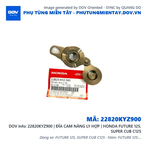 22820KYZ900 | ĐĨA CAM NÂNG LY HỢP | HONDA FUTURE 125, SUPER CUB C125 — 22820KYZ900