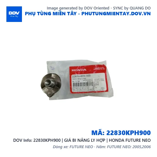 22830KPH900 | GIÁ BI NÂNG LY HỢP | HONDA FUTURE NEO — 22830KPH900