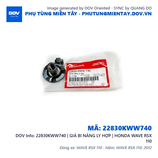 22830KWW740 | GIÁ BI NÂNG LY HỢP | HONDA WAVE RSX 110 — 22830KWW740