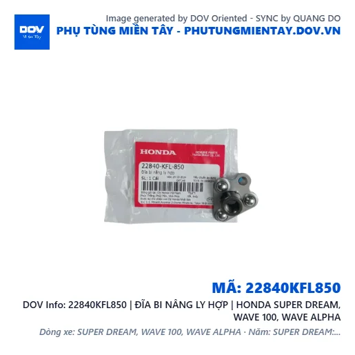 22840KFL850 | ĐĨA BI NÂNG LY HỢP | HONDA SUPER DREAM, WAVE 100, WAVE ALPHA — 22840KFL850