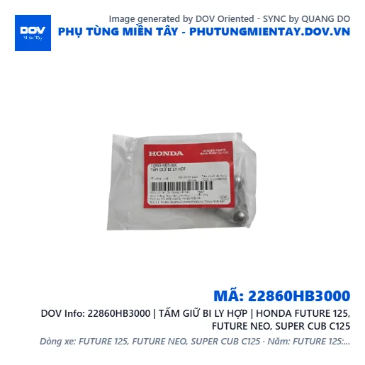 22860HB3000 | TẤM GIỮ BI LY HỢP | HONDA FUTURE 125, FUTURE NEO, SUPER CUB C125 — 22860HB3000