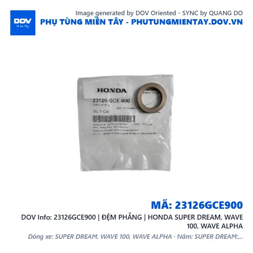 23126GCE900 | ĐỆM PHẲNG | HONDA SUPER DREAM, WAVE 100, WAVE ALPHA — 23126GCE900