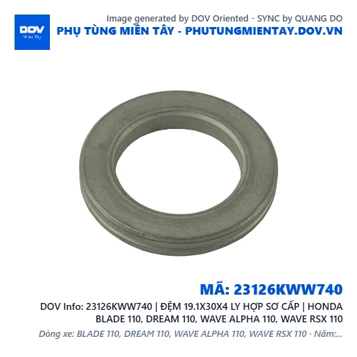 23126KWW740 | ĐỆM 19.1X30X4 LY HỢP SƠ CẤP | HONDA BLADE 110, DREAM 110, WAVE ALPHA 110, WAVE RSX 110 — 23126KWW740