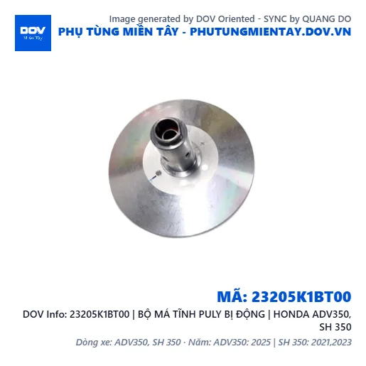 23205K1BT00 | BỘ MÁ TĨNH PULY BỊ ĐỘNG | HONDA ADV350, SH 350 — 23205K1BT00