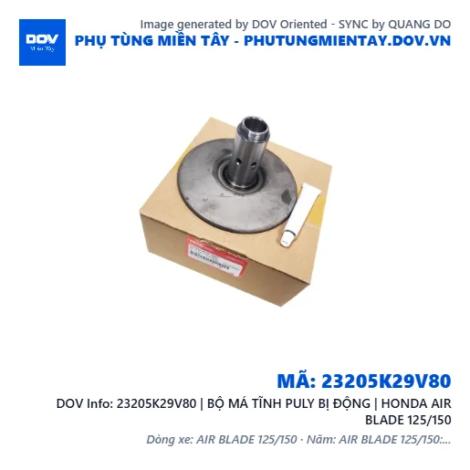 23205K29V80 | BỘ MÁ TĨNH PULY BỊ ĐỘNG | HONDA AIR BLADE 125/150 — 23205K29V80