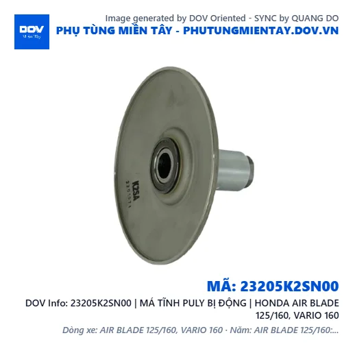 23205K2SN00 | MÁ TĨNH PULY BỊ ĐỘNG | HONDA AIR BLADE 125/160, VARIO 160 — 23205K2SN00