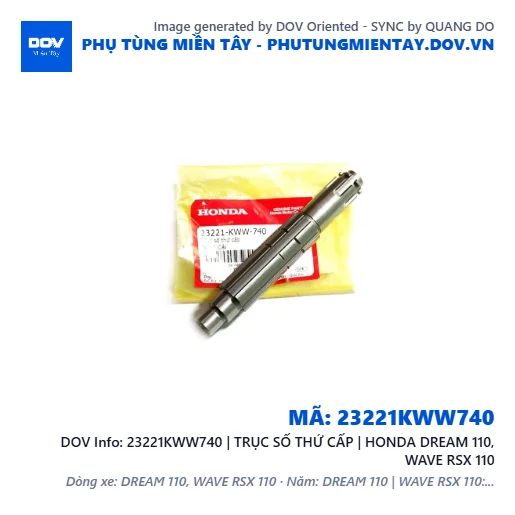 23221KWW740 | TRỤC SỐ THỨ CẤP | HONDA DREAM 110, WAVE RSX 110 — 23221KWW740
