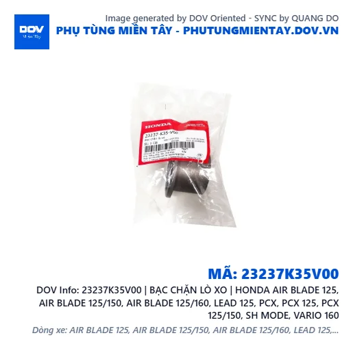 23237K35V00 | BẠC CHẶN LÒ XO | HONDA AIR BLADE 125, AIR BLADE 125/150, AIR BLADE 125/160, LEAD 125, PCX, PCX 125, PCX 125/150, SH MODE, VARIO 160 — 23237K35V00