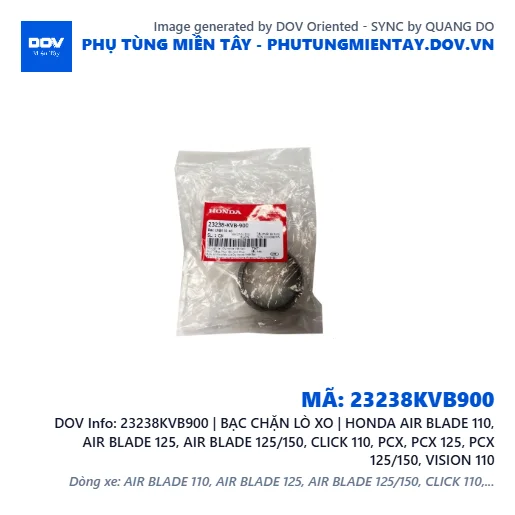 23238KVB900 | BẠC CHẶN LÒ XO | HONDA AIR BLADE 110, AIR BLADE 125, AIR BLADE 125/150, CLICK 110, PCX, PCX 125, PCX 125/150, VISION 110 — 23238KVB900