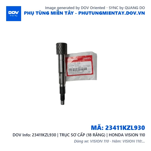 23411KZL930 | TRỤC SƠ CẤP (18 RĂNG) | HONDA VISION 110 — 23411KZL930