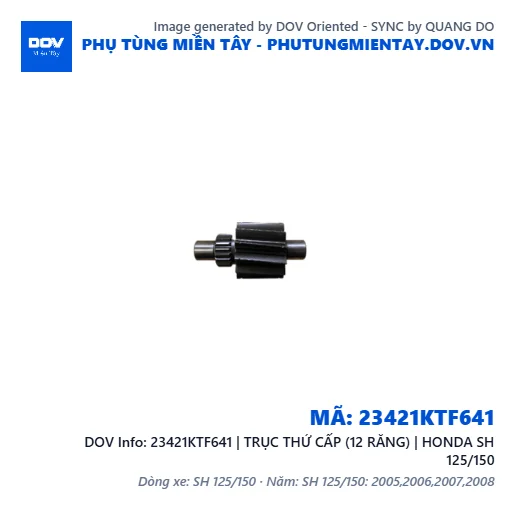 23421KTF641 | TRỤC THỨ CẤP (12 RĂNG) | HONDA SH 125/150 — 23421KTF641