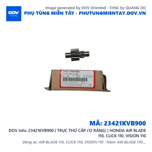 23421KVB900 | TRỤC THỨ CẤP (12 RĂNG) | HONDA AIR BLADE 110, CLICK 110, VISION 110 — 23421KVB900