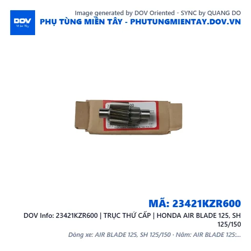 23421KZR600 | TRỤC THỨ CẤP | HONDA AIR BLADE 125, SH 125/150 — 23421KZR600