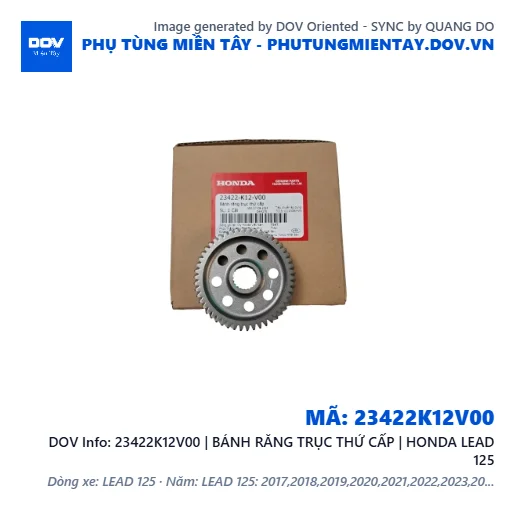 23422K12V00 | BÁNH RĂNG TRỤC THỨ CẤP | HONDA LEAD 125 — 23422K12V00