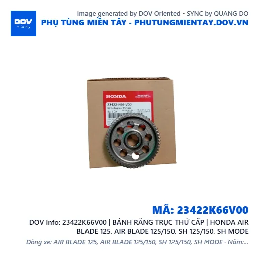 23422K66V00 | BÁNH RĂNG TRỤC THỨ CẤP | HONDA AIR BLADE 125, AIR BLADE 125/150, SH 125/150, SH MODE — 23422K66V00