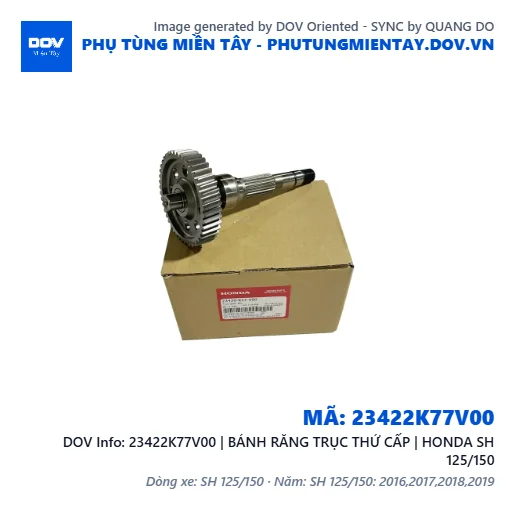 23422K77V00 | BÁNH RĂNG TRỤC THỨ CẤP | HONDA SH 125/150 — 23422K77V00
