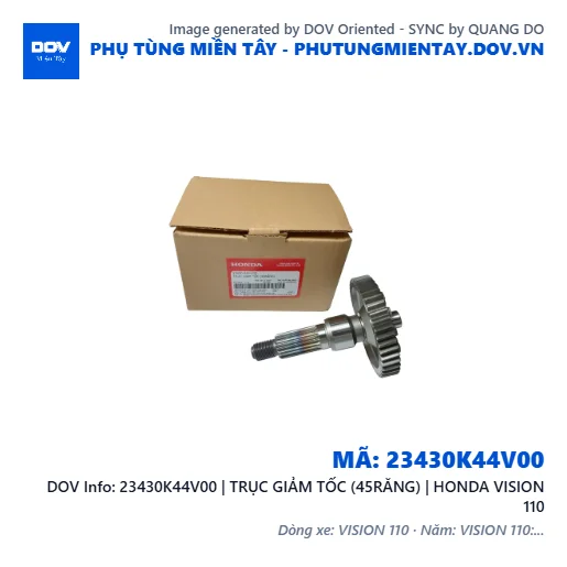 23430K44V00 | TRỤC GIẢM TỐC (45RĂNG) | HONDA VISION 110 — 23430K44V00