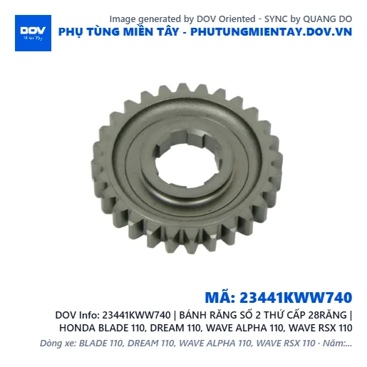 23441KWW740 | BÁNH RĂNG SỐ 2 THỨ CẤP 28RĂNG | HONDA BLADE 110, DREAM 110, WAVE ALPHA 110, WAVE RSX 110 — 23441KWW740