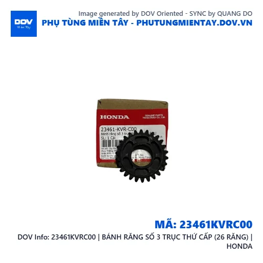 23461KVRC00 | BÁNH RĂNG SỐ 3 TRỤC THỨ CẤP (26 RĂNG) | HONDA  — 23461KVRC00