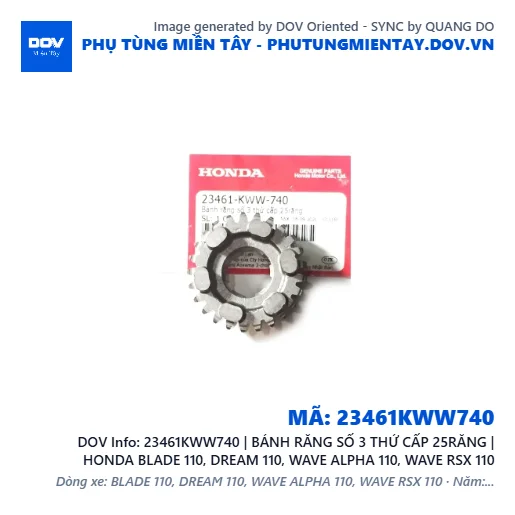 23461KWW740 | BÁNH RĂNG SỐ 3 THỨ CẤP 25RĂNG | HONDA BLADE 110, DREAM 110, WAVE ALPHA 110, WAVE RSX 110 — 23461KWW740