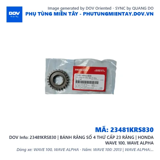 23481KRS830 | BÁNH RĂNG SỐ 4 THỨ CẤP 23 RĂNG | HONDA WAVE 100, WAVE ALPHA — 23481KRS830