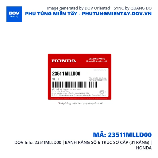 23511MLLD00 | BÁNH RĂNG SỐ 6 TRỤC SƠ CẤP (31 RĂNG) | HONDA  — 23511MLLD00