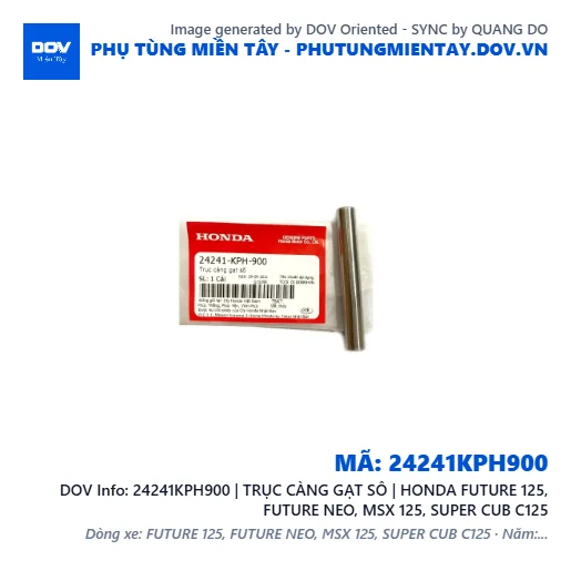 24241KPH900 | TRỤC CÀNG GẠT SÔ | HONDA FUTURE 125, FUTURE NEO, MSX 125, SUPER CUB C125 — 24241KPH900