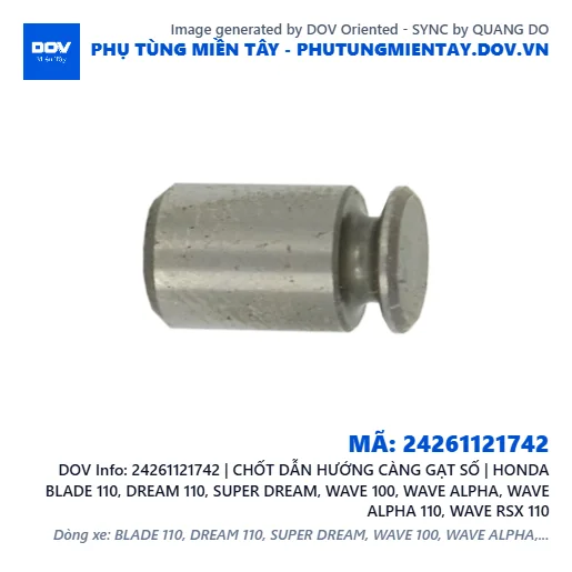 24261121742 | CHỐT DẪN HƯỚNG CÀNG GẠT SỐ | HONDA BLADE 110, DREAM 110, SUPER DREAM, WAVE 100, WAVE ALPHA, WAVE ALPHA 110, WAVE RSX 110 — 24261121742