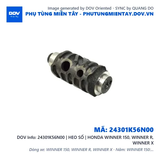 24301K56N00 | HEO SỐ | HONDA WINNER 150, WINNER R, WINNER X — 24301K56N00