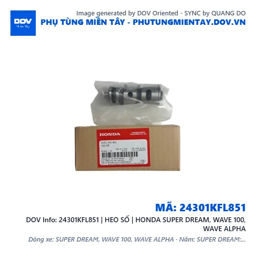 24301KFL851 | HEO SỐ | HONDA SUPER DREAM, WAVE 100, WAVE ALPHA — 24301KFL851