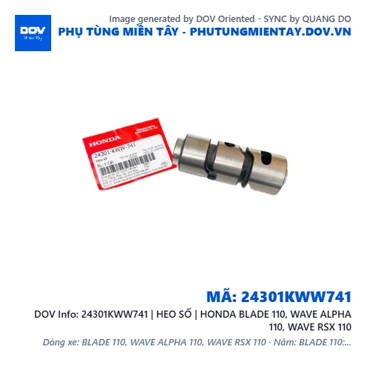 24301KWW741 | HEO SỐ | HONDA BLADE 110, WAVE ALPHA 110, WAVE RSX 110 — 24301KWW741