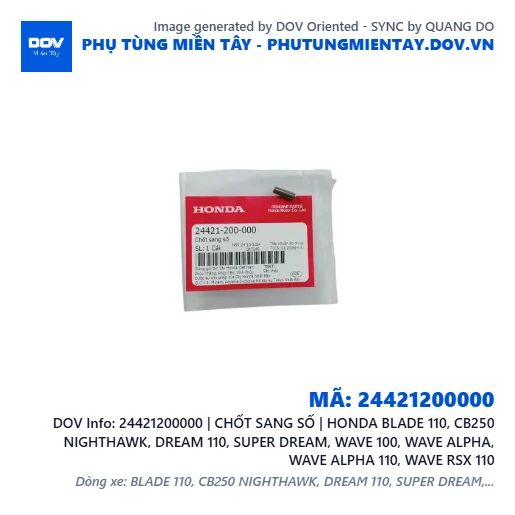 24421200000 | CHỐT SANG SỐ | HONDA BLADE 110, CB250 NIGHTHAWK, DREAM 110, SUPER DREAM, WAVE 100, WAVE ALPHA, WAVE ALPHA 110, WAVE RSX 110 — 24421200000