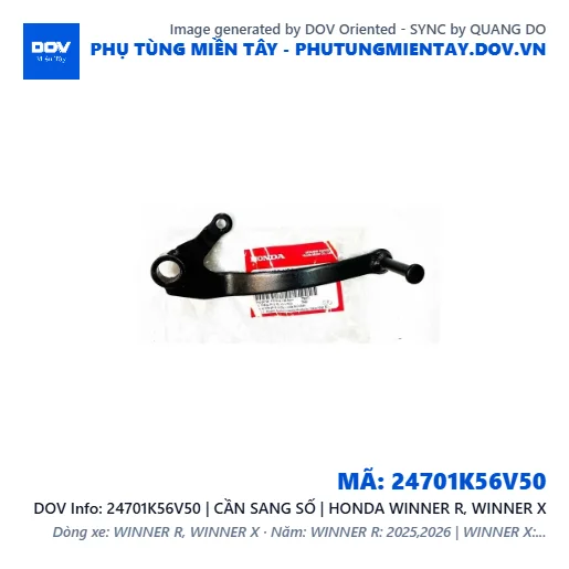 24701K56V50 | CẦN SANG SỐ | HONDA WINNER R, WINNER X — 24701K56V50