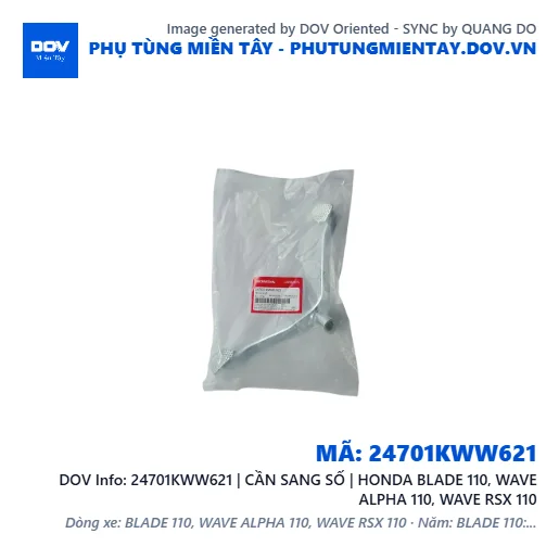 24701KWW621 | CẦN SANG SỐ | HONDA BLADE 110, WAVE ALPHA 110, WAVE RSX 110 — 24701KWW621