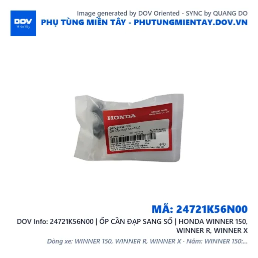 24721K56N00 | ỐP CẦN ĐẠP SANG SỐ | HONDA WINNER 150, WINNER R, WINNER X — 24721K56N00